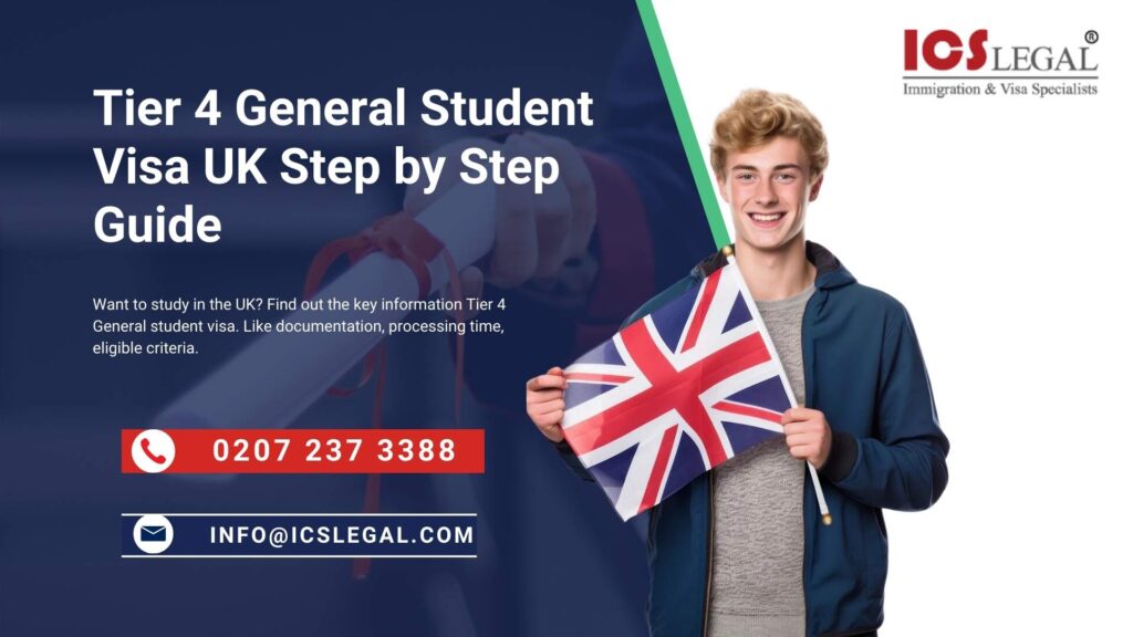 Tier 4 General student visa