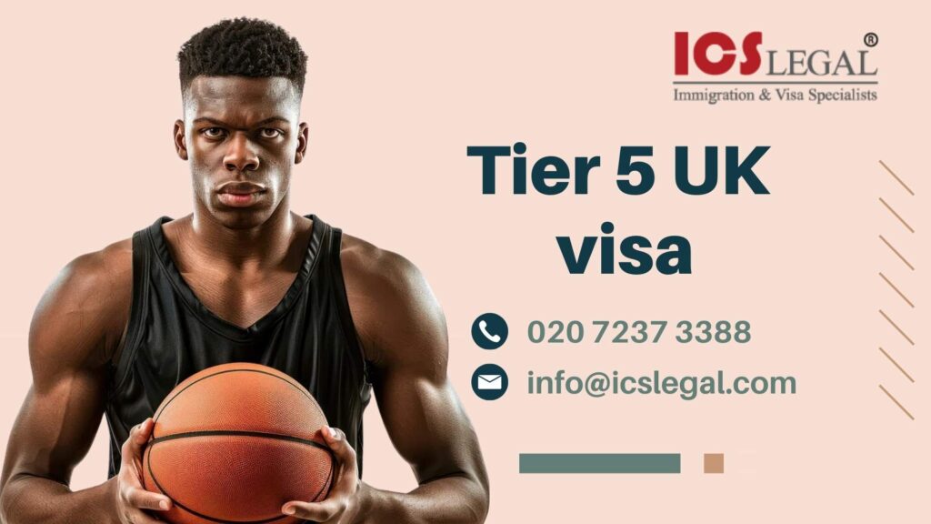 Tier 5 UK Visa